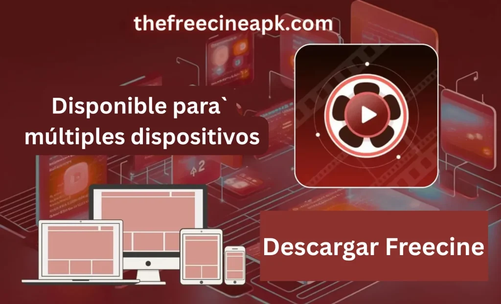 Freecine - Freecine APK para todos los dispositivos